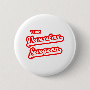 Team Vascular Surgeon 6 Cm Round Badge