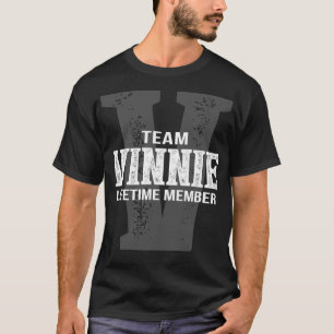 Team VINNIE Lifetime Member T-Shirt