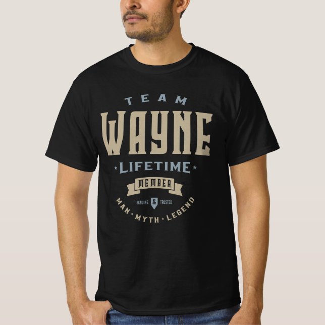 Team Wayne Lifetime Member Personalised Name T-Shirt (Front)