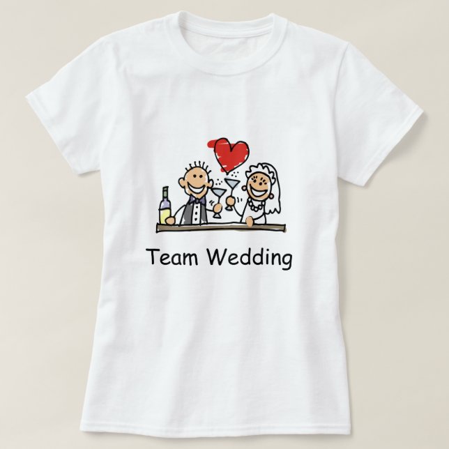 Team Wedding Cute Bride Groom Bridal Bachelorette  T-Shirt (Design Front)