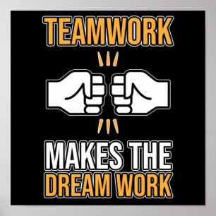 Team Work Makes Dream Work Employee Appreciation G Poster