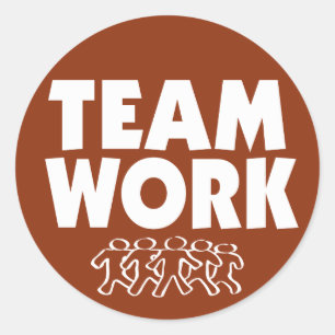 Team Work motivational Classic Round Sticker