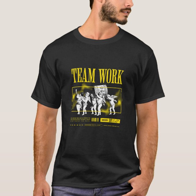 Team Work T-Shirt (Front)