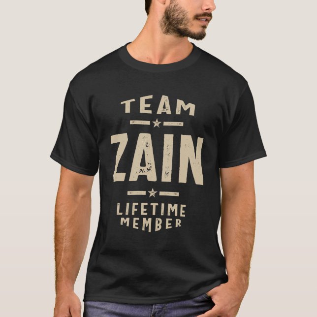 Team Zain Lifetime Member - Name Zain T-Shirt (Front)