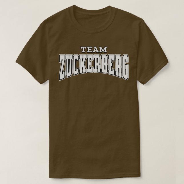 Team Zuckerberg Supporter T-Shirt (Design Front)