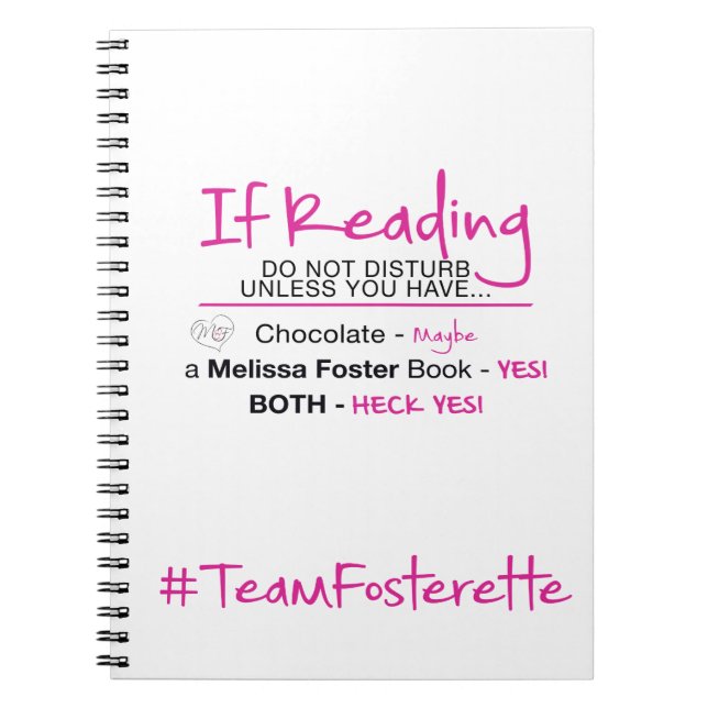 #TeamFosterette If Reading Do Not Disturb Notebook (Front)