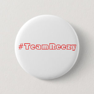 #TeamReezy 6 Cm Round Badge