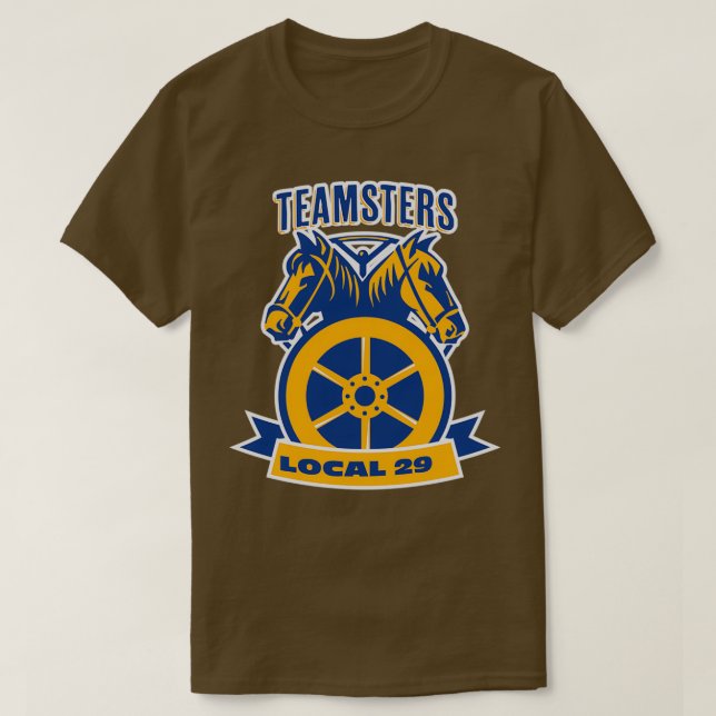 Teamsters Local 29 Gifts Teamster driver fathers d T-Shirt (Design Front)