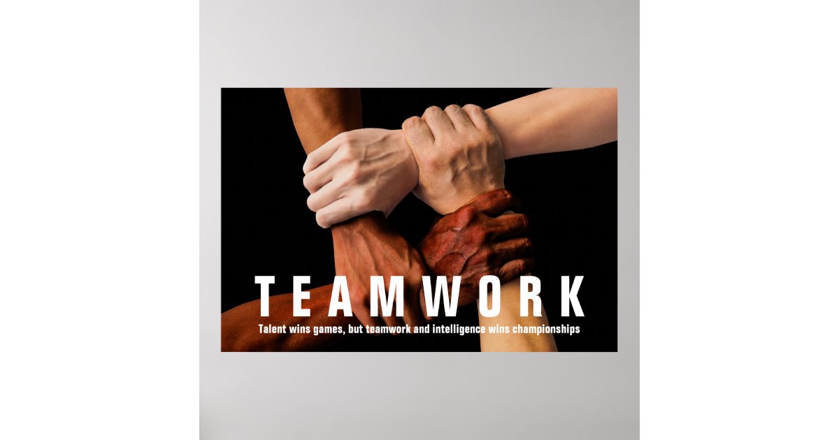 Teamwork Inspirational Quote Motivational Poster | Zazzle.co.nz