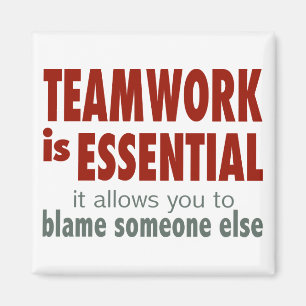 Teamwork is Essential Magnet