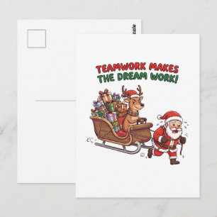Teamwork Makes The Dream Work Funny Christmas Postcard