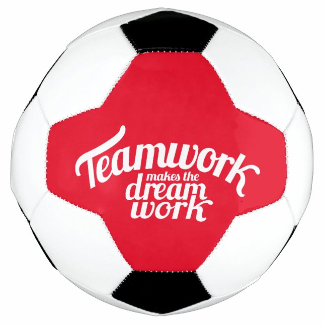 Teamwork makes the dream work graphic text soccer ball (Front)