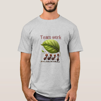 Teamwork Makes the Dream Work T-Shirt