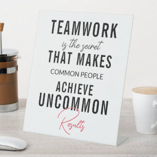 Teamwork Positive quote pedestal sign