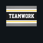 TEAMWORK Sporty Grey Black Orange Racing Stripes Canvas Print<br><div class="desc">This sporty,  athletic design features bold TEAMWORK text inside a highlighted wide black stripe with double white and yellow orange racing stripes against grey outer stripes.   The text in this design can be personalised.</div>