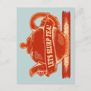 Teapot Funny Drinking Tea Postcard