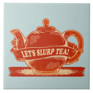 Teapot Funny Drinking Tea Tile