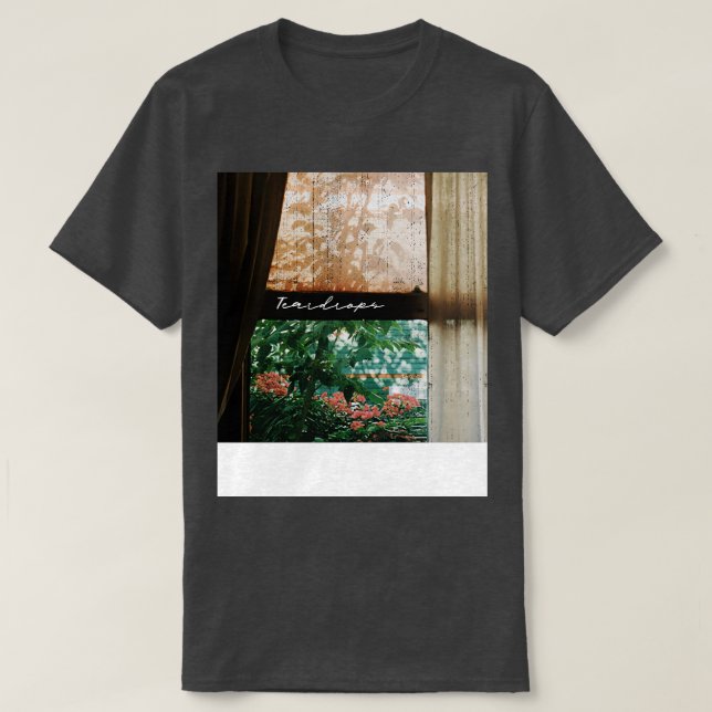 Teardrops T-Shirt (Design Front)