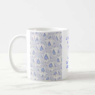 "Tears In A Bottle" Coffee Mug