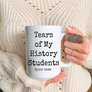 Tears of My History Students funny teacher  Two-Tone Coffee Mug