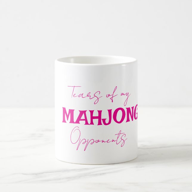 Tears of My Mahjong Opponents Funny Coffee Mug (Center)