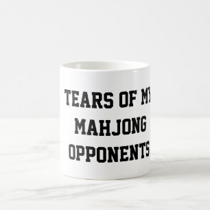 Tears of My Mahjong Opponents Funny Coffee Mug