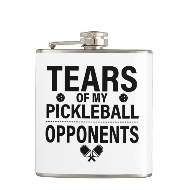 Tears of my Pickleball Funny minimal Pickleball Hip Flask (Front)