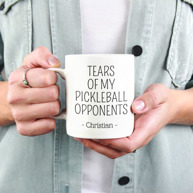 Tears of My Pickleball Opponents Funny Mug (Creator Uploaded)