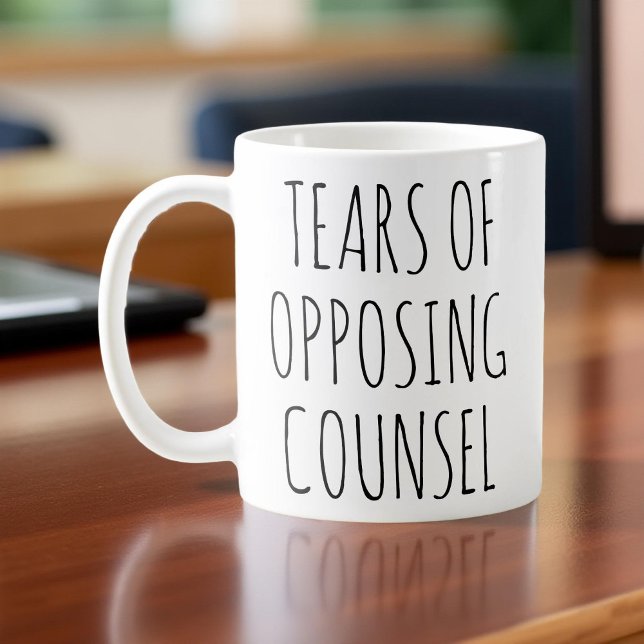 Tears of Opposing Counsel Funny Lawyer Coffee Mug (Creator Uploaded)