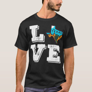 Teas Love Austin Map Home TX Lone Star  I Love Tea T-Shirt