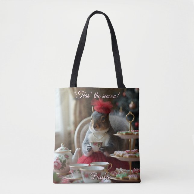 "Teas" the Season  Tote Bag (Front)