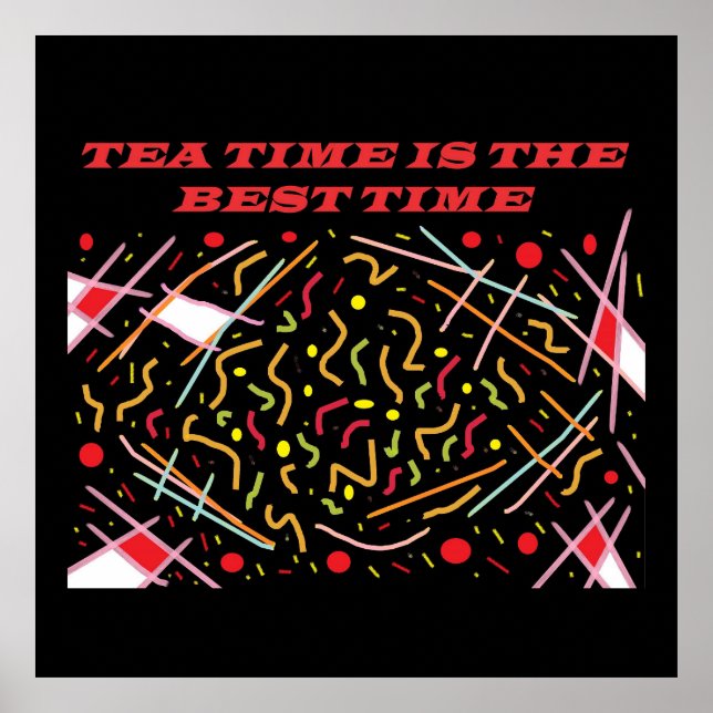Teatime is the best time art design    canvas prin poster (Front)