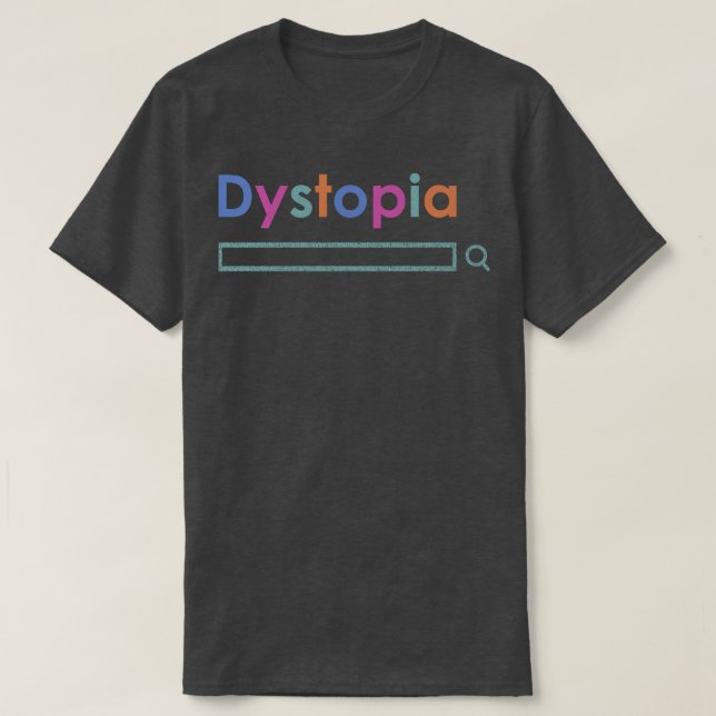 Tech Dystopia T-Shirt (Design Front)