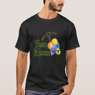 Tech Miner Crypto Ethereum Bitcoin Investing T-Shirt