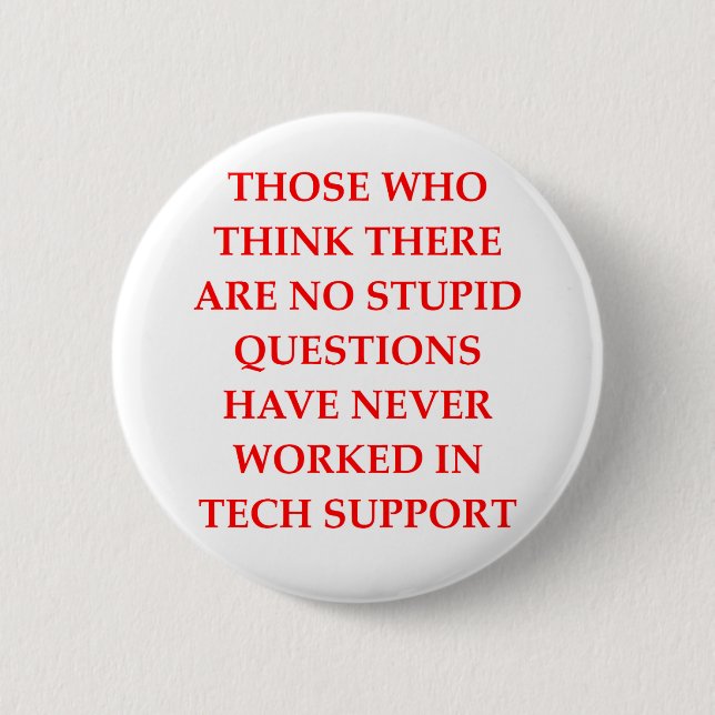 tech support 6 cm round badge (Front)