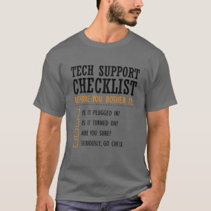 Tech Support Checklist Funny Computer Geek Sysadmi T-Shirt