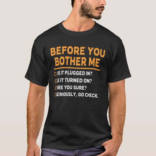 tech support checklist T-Shirt (Front)