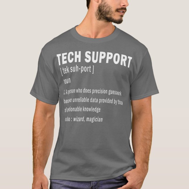 Tech Support Definition Funny Cute Geek Computer T-Shirt (Front)