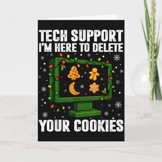 Tech Support Delete Your Cookies Men Ugly Christma Card (Front)