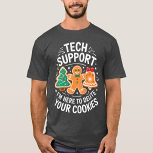 Tech Support Im Here to Delete Your Cookies Christ T-Shirt