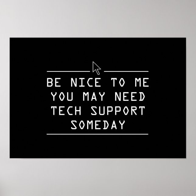 Tech Support Someday Poster (Front)