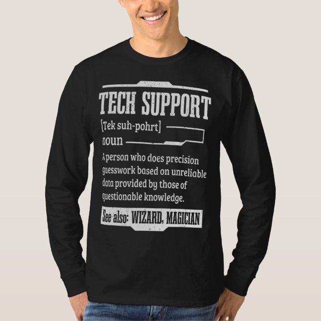 Tech Support Technical Support Definition Computer T-Shirt (Front)