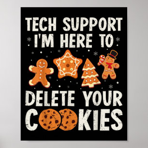 Tech Suprt Christmas Cookies Women Men Funny Chris Poster