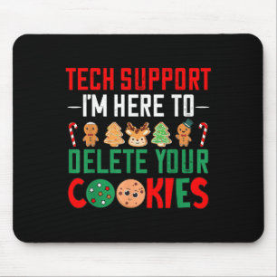 Tech Suprt Christmas Cookies Women Men Funny Xmas- Mouse Pad