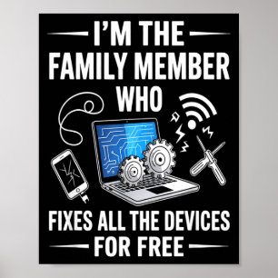 Tech Suprt Design For Men, Boys, Dad. Funny Meme  Poster