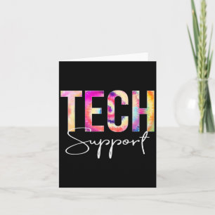 Tech Suprt Tie Dye Back To School Women Appreciati Card