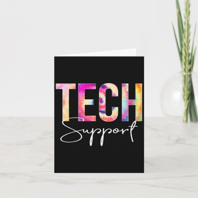 Tech Suprt Tie Dye Back To School Women Appreciati Card (Front)