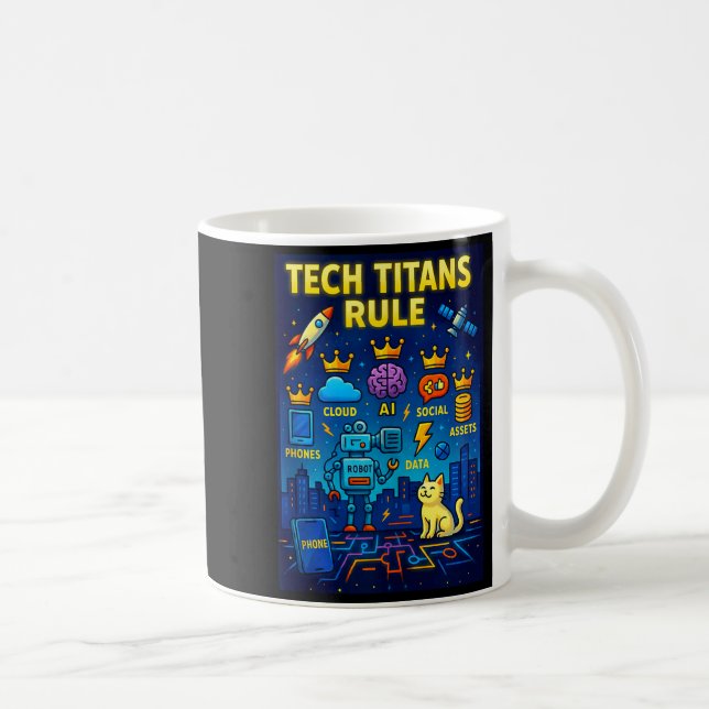 Tech Titans Rule Funny Big Technology Satire Wer G Coffee Mug (Right)