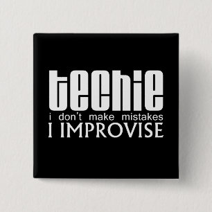Techie Improvise 15 Cm Square Badge