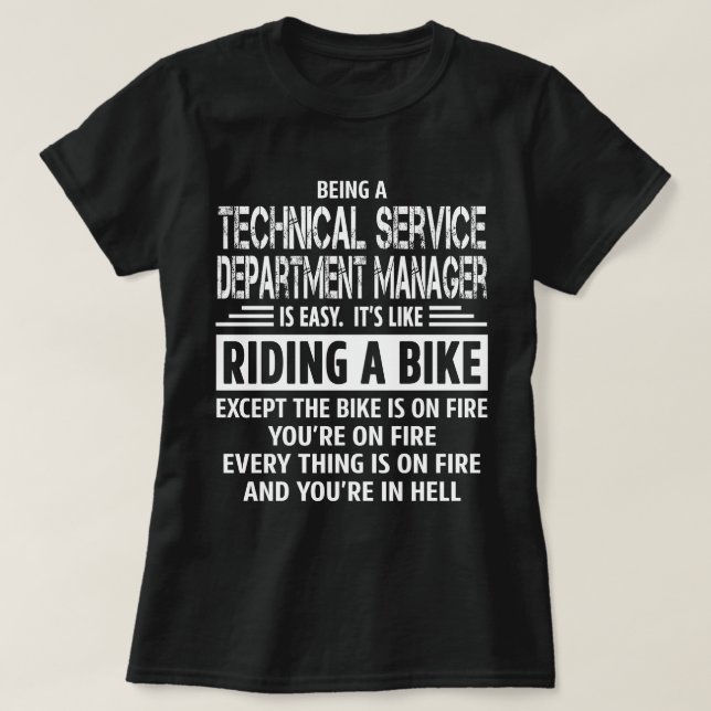 Technical Service Department Manager T-Shirt (Design Front)
